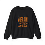 More Swim Less Stress Sweatshirt | Y2K slogan, nostalgic typography